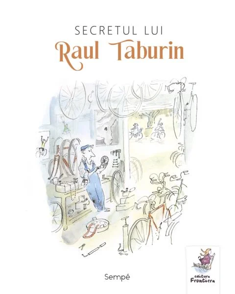 Secretul lui Raul Taburin - Paperback brosat - Jean-Jacques Sempé - Frontiera