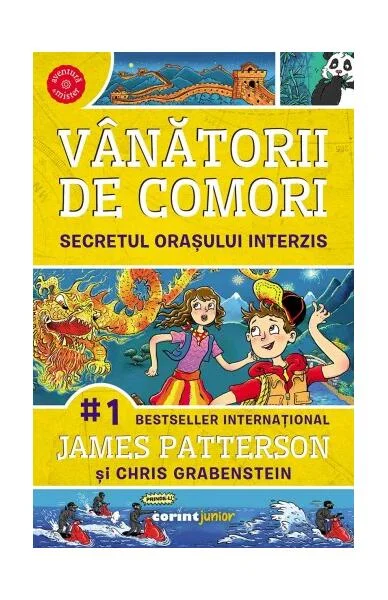 Secretul oraşului interzis (Vol. 3) - Paperback brosat - James Patterson, Chris Grabenstein - Corint Junior