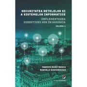 Securitatea retelelor si a sistemelor informatice. Implementarea directivei NIS in Romania - Marius Dumitrescu