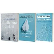 Serie de autor Daniel Goleman. Inteligenta sociala, Inteligenta emotionala in Leadership si Leadership - Goleman, Daniel