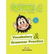 Set Sail 4. Vocabulary and Grammar Practice, Curs pentru limba engleza - Virginia Evans