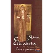 Sfanta Elisabeta, mare ducesa a Rusiei. Viata si patimirea