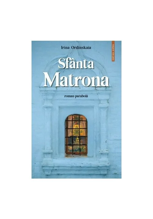 Sfanta Matrona (roman-parabola)