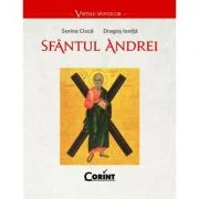 Sfantul Andrei - Sorina Ciuca, Dragos Ionita