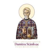 Sfantul preot marturisitor Dumitru Staniloae, un nou rugator în cer
