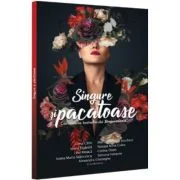 Singure si pacatoase - Oana Calin