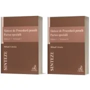 Sinteze de Procedura penala. Partea speciala (vol. 1 + vol. 2). Editia 6 - Mihail Udroiu