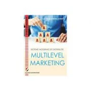 Sisteme moderne de distributie. Multilevel marketing - Ioana-Madalina Purcaru