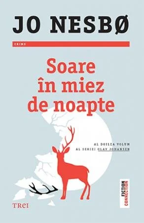 Soare în miez de noapte (seria Olav Johansen, vol. 2) - Jo Nesbo