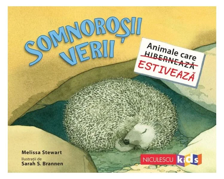 Somnoroşii verii - Paperback - Melissa Stewart - Niculescu