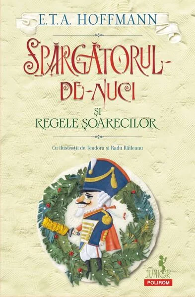Spărgătorul-de-nuci și Regele șoarecilor - Paperback brosat - E.T.A. Hoffmann - Polirom
