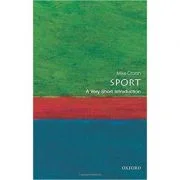 Sport: A Very Short Introduction - Mike Cronin
