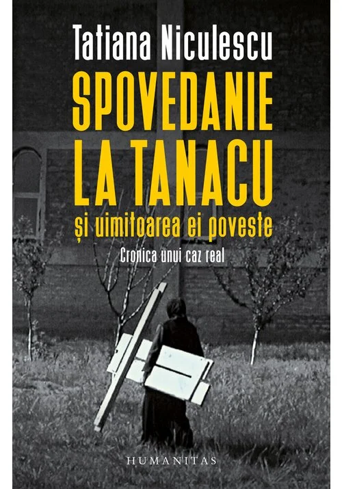 Spovedanie la Tanacu si uimitoarea ei poveste