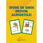Spune de unde provin alimentele!