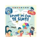 Spune-mi cum te simti! - Veronica Chamorro