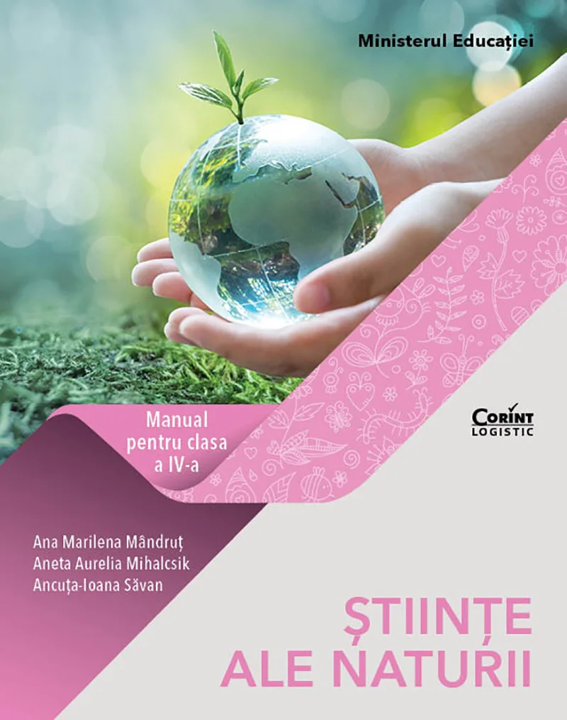 Științe ale naturii. Manual pentru clasa a IV-a