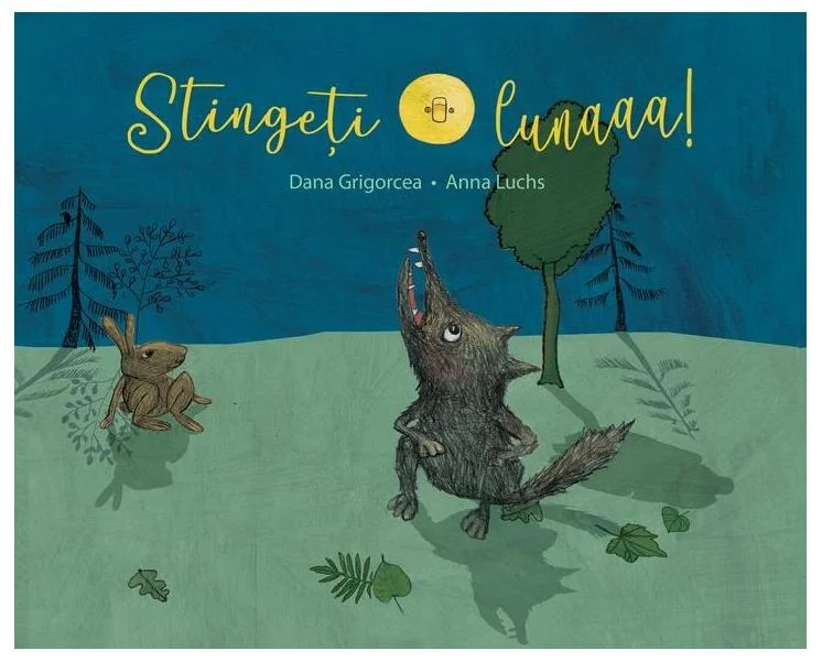 Stingeți lunaaa! - Hardcover - Dana Grigorcea - Vlad și Cartea cu Genius