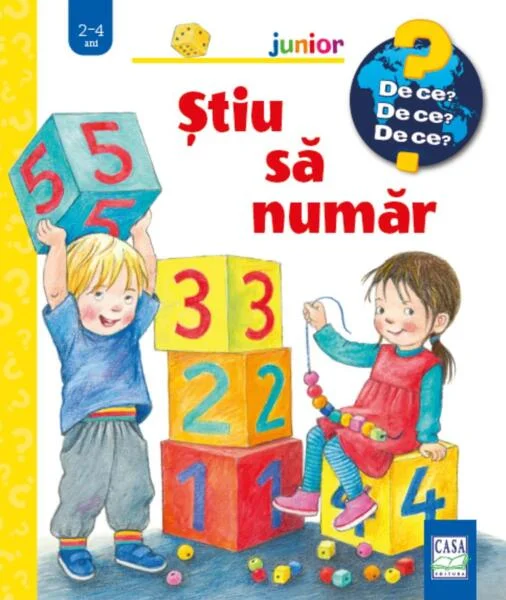 Știu să număr. De ce, de ce, de ce? - Hardcover - Doris Rübel - Casa