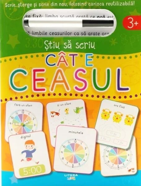 Știu să scriu: Cât e ceasul - Paperback - Oana Neacșu - Litera mică