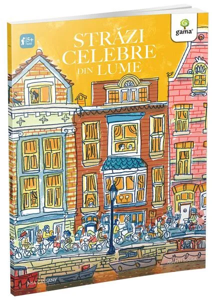 Străzi celebre din lume - Paperback brosat - Mia Cassany - Gama