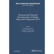 Structural and Chemical Characterization of Metals, Alloys and Compounds–2012: Volume 1481 - Ramiro Perez Campos, Antonio Contreras Cuevas, Rodrigo A.