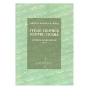 Studii tehnice pentru vioara. Studiul acordurilor Opus 5 - Anton Adrian Sarvas