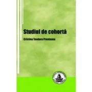 Studiul de cohorta - Cristina Teodora Preoteasa