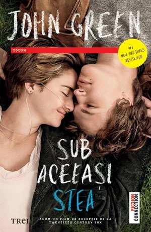 Sub aceeaşi stea. Ediție Tie-in - John Green