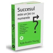 Succesul este un joc cu numerele - Kyle Austin Young