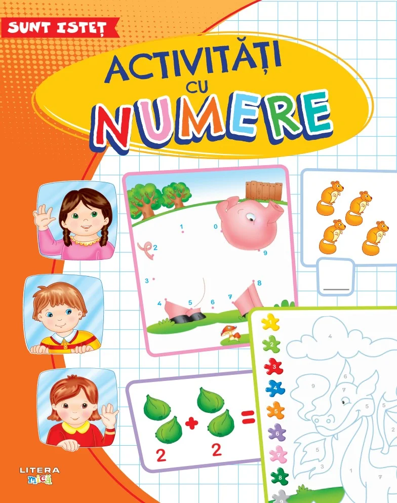 Sunt istet. Activitati cu numere