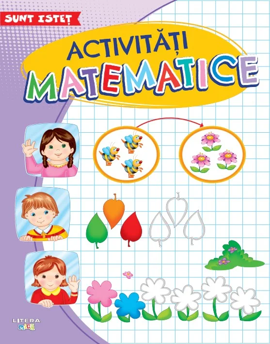 Sunt istet. Activitati matematice