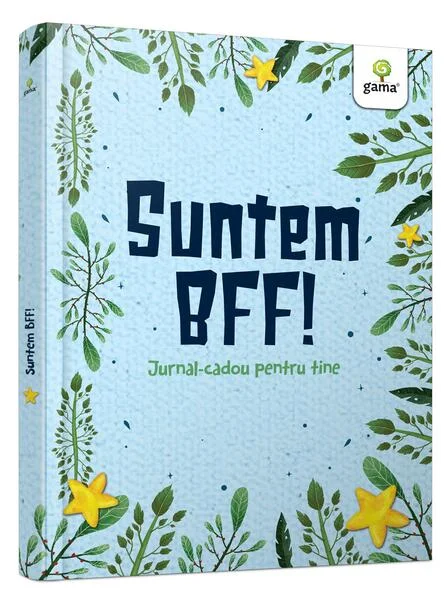 Suntem BFF! - Hardcover - *** - Gama