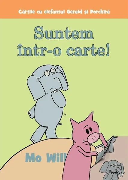 Suntem într-o carte! - PB - Paperback - Mo Willems - Vlad și Cartea cu Genius