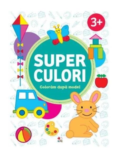 Superculori. Colorăm după model 3+ - Paperback brosat - *** - Litera mică