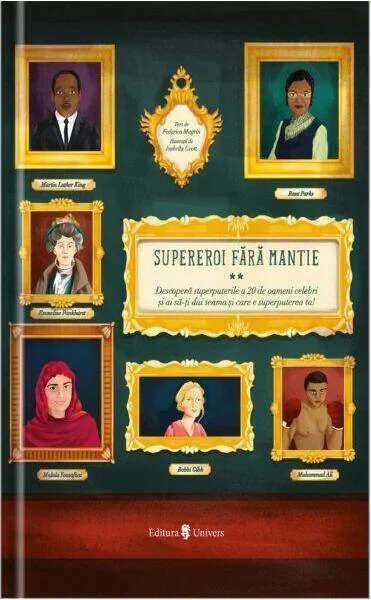 Supereroi fără mantie vol. 2 - Hardcover - Federica Magrin - Univers