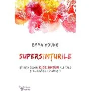Supersimturile - Emma Young