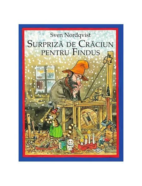 Surpriză de Crăciun pentru Findus - Hardcover - Sven Nordqvist - Pandora M