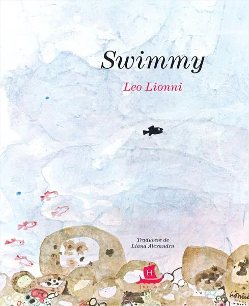 Swimmy - Hardcover - Leo Lionni - Humanitas