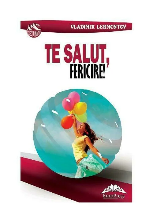 Te salut, fericire!
