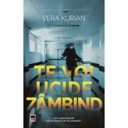 Te voi ucide zambind - Vera Kurian