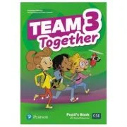 Team Together 3 Pupil's Book with Digital Resources Pack - Kay Bentley
