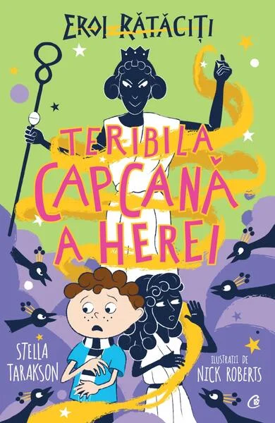 Teribila capcană a Herei (Vol. 2) - Paperback brosat - Stella Tarakson - Curtea Veche