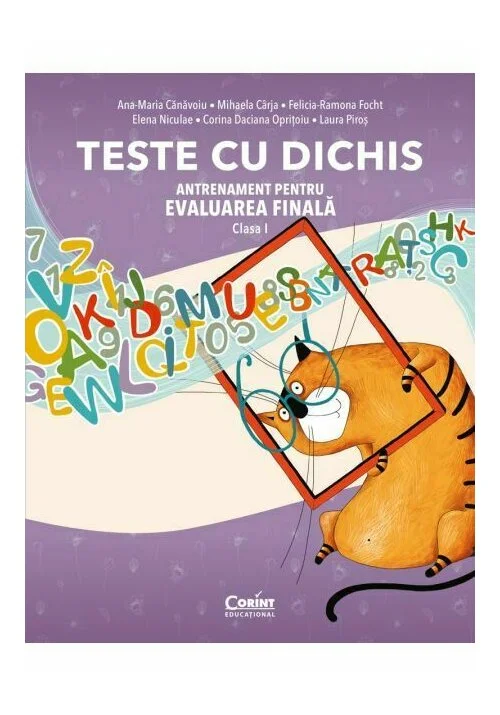 TESTE CU DICHIS. Antrenament pentru EVALUAREA NATIONALĂ – Clasa a I-a