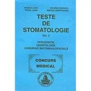 Teste de stomatologie volumul 2 - Rodica Luca