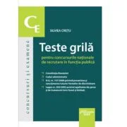 Teste grila pentru concursurile nationale de recrutare in functia publica -Silviea Cretu