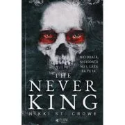 The Never King - Nikkie St. Crowe