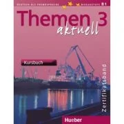 Themen aktuell 3 Zertifikatsband Kursbuch - Michaela Perlmann-Balme