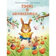 Timmi si ascunzatorile - Christiane Rittershausen