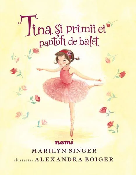 Tina și primii ei pantofi de balet (Vol. 3) - Hardcover - Marilyn Singer - Nemira