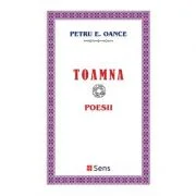 Toamna. Poesii - Petru E. Oance